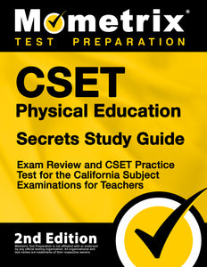 CSET Physical Education Secrets Study Guide [2nd Edition]