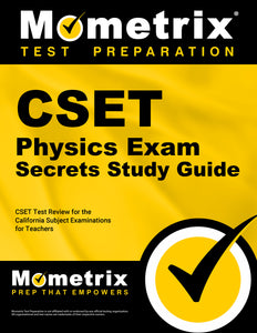 CSET Physics Exam Secrets Study Guide