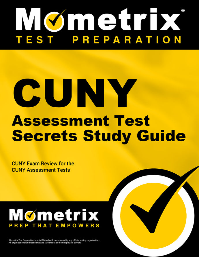 CUNY Assessment Tests Secrets Study Guide