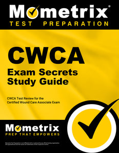 CWCA Exam Secrets Study Guide