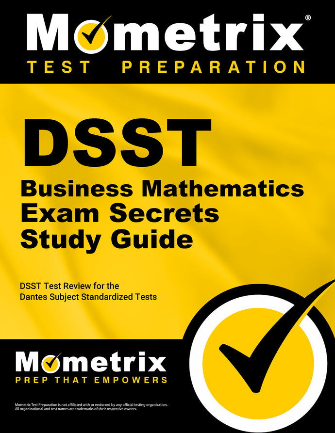 DSST Business Mathematics Exam Secrets Study Guide