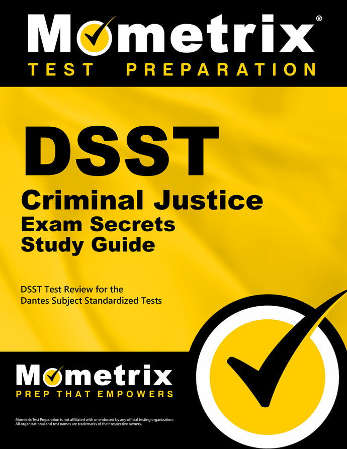 DSST Criminal Justice Exam Secrets Study Guide
