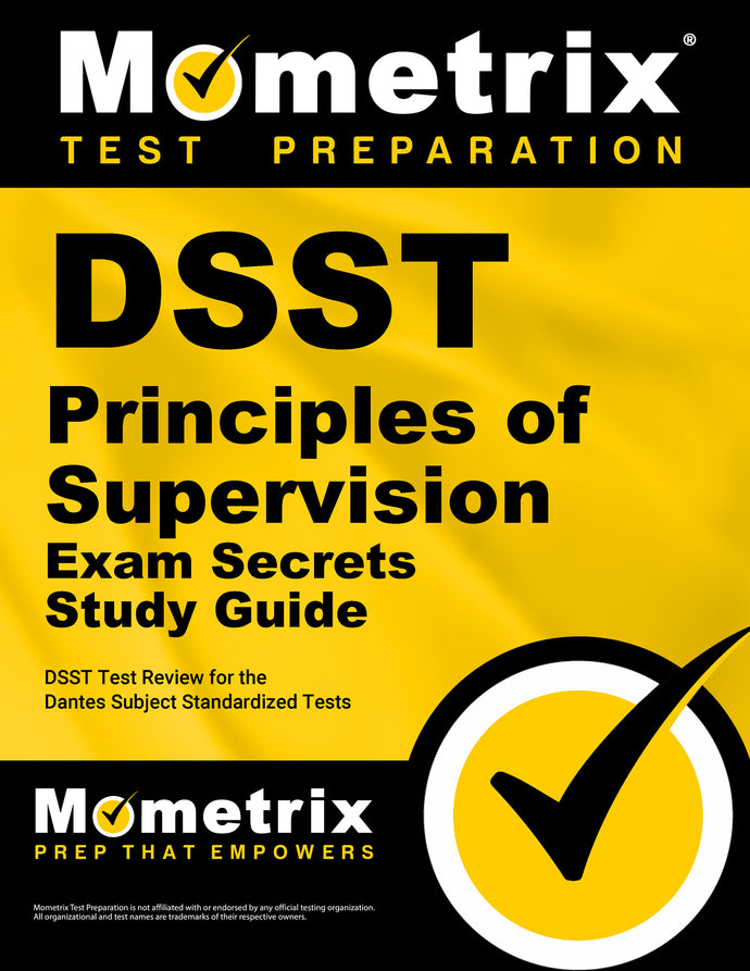 DSST Principles of Supervision Exam Secrets Study Guide