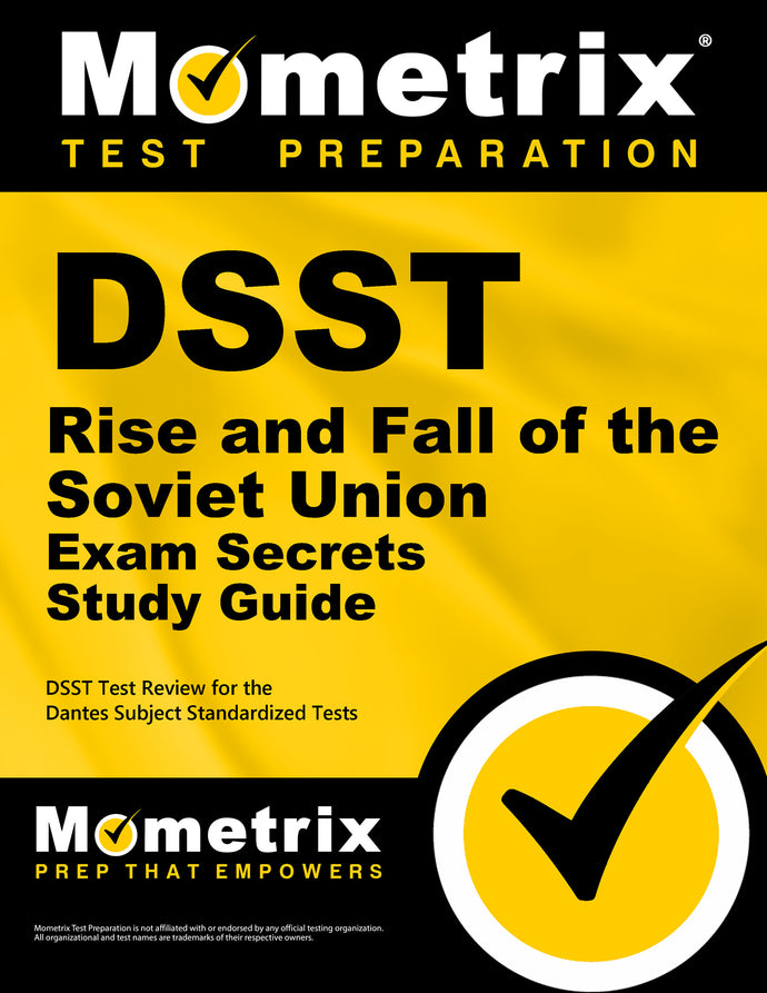 DSST Rise and Fall of the Soviet Union Exam Secrets Study Guide