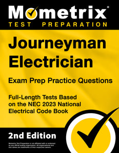 Journeyman Electrician Exam Prep Practice Questions [NEC 2023]
