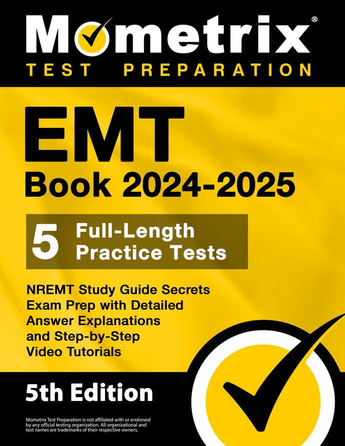 EMT Book 2024-2025 - NREMT Study Guide Secrets Exam Prep [5th Edition]