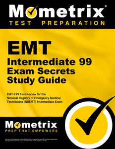 EMT Intermediate 99 Exam Secrets Study Guide