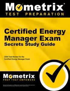 Certified Energy Manager Exam Secrets Study Guide