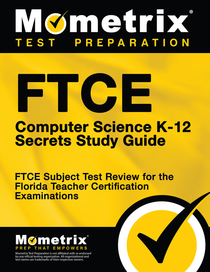FTCE Computer Science K-12 Secrets Study Guide