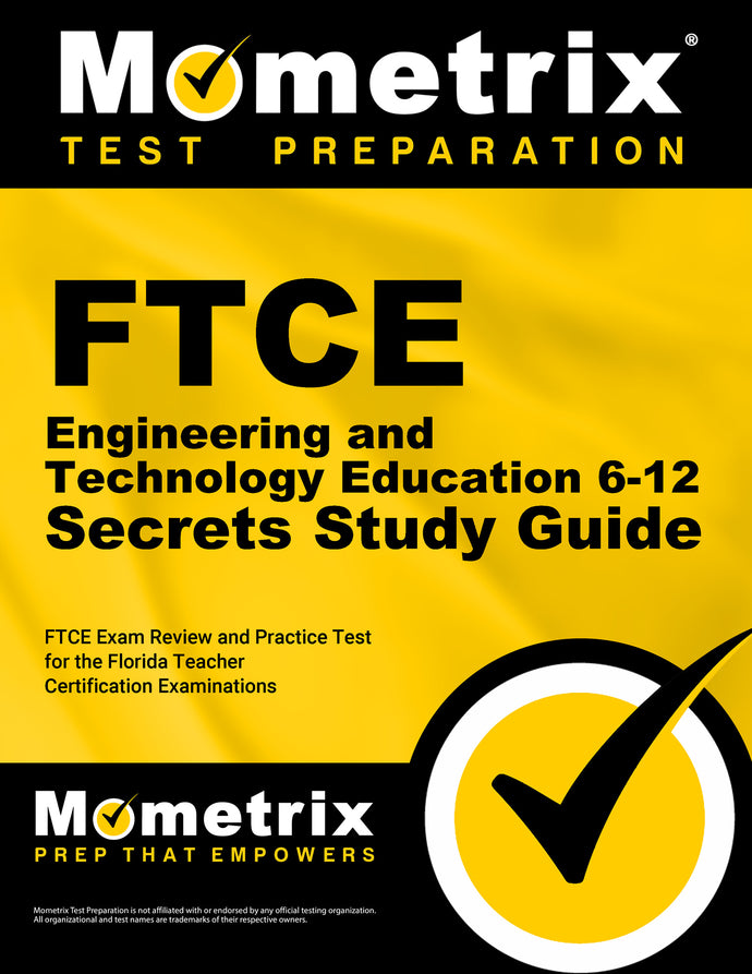 FTCE Engineering and Technology Education 6-12 Secrets Study Guide