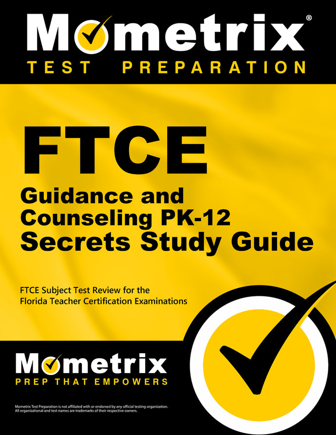 FTCE Guidance and Counseling PK-12 Secrets Study Guide