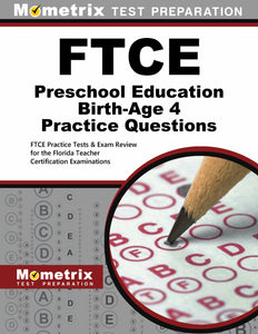 FTCE Preschool Education Birth-Age 4 Practice Questions