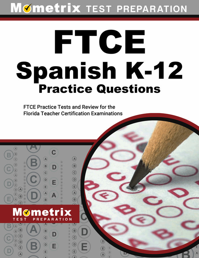 FTCE Spanish K-12 Practice Questions