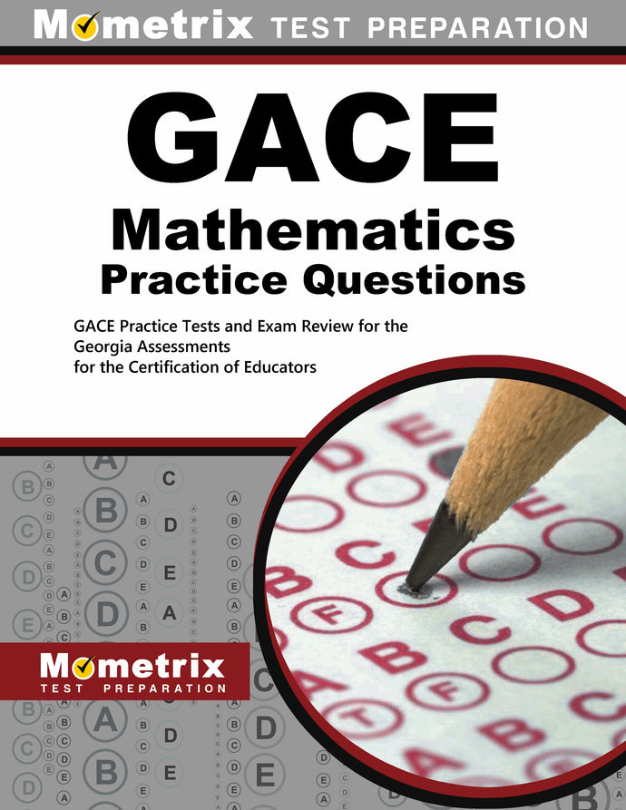 GACE Mathematics Practice Questions