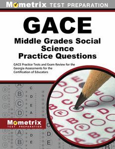 GACE Middle Grades Social Science Practice Questions
