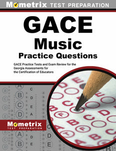 GACE Music Practice Questions