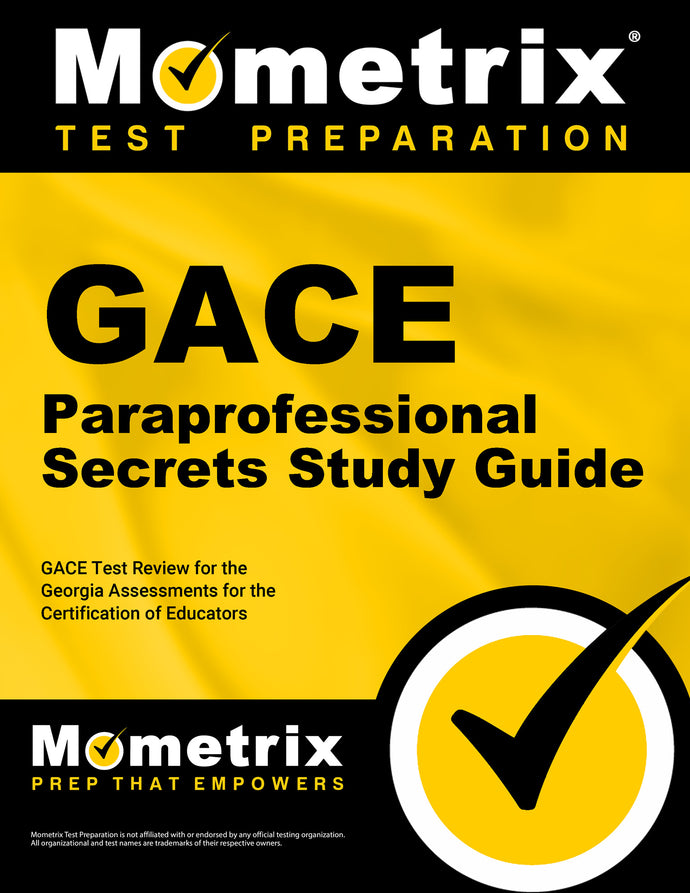 GACE Paraprofessional Secrets Study Guide