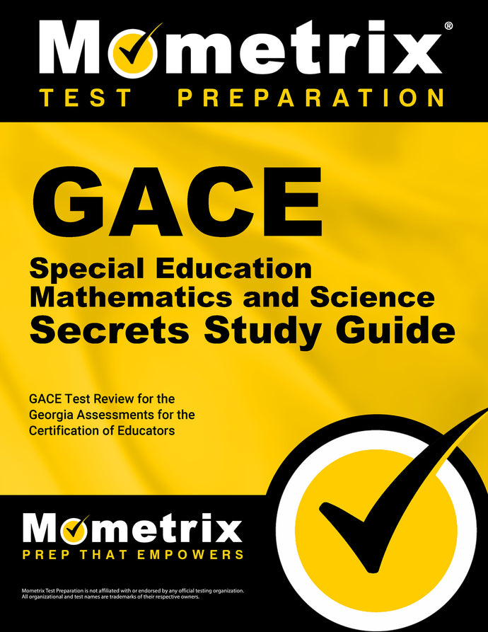 GACE Special Education: Mathematics and Science Secrets Study Guide