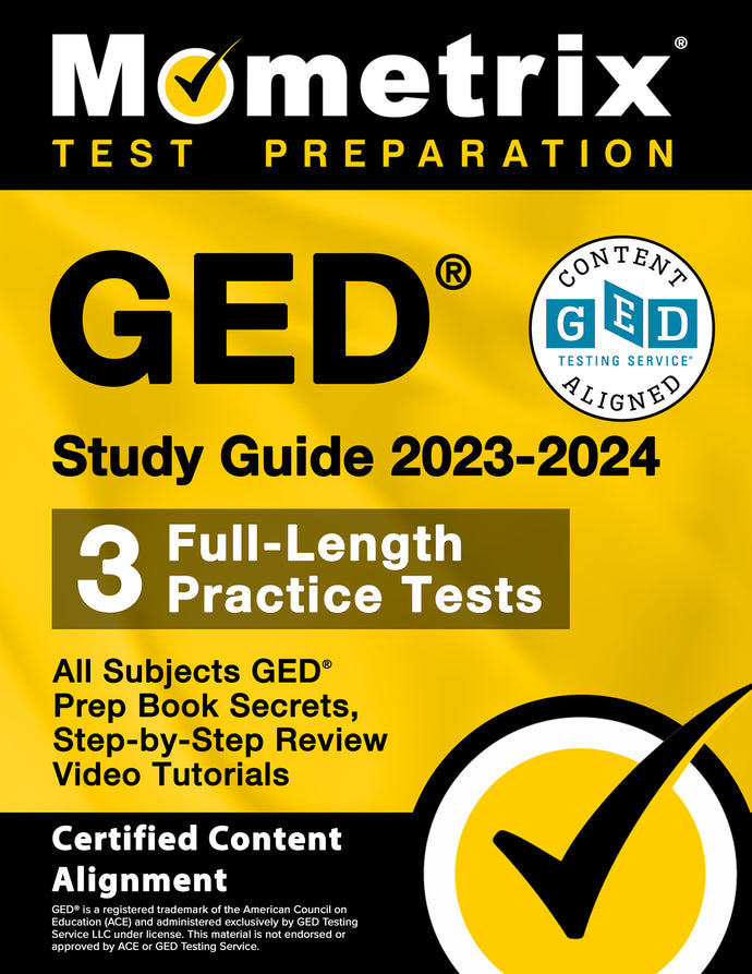 GED Study Guide 2023-2024 All Subjects - GED Prep Book Secrets
