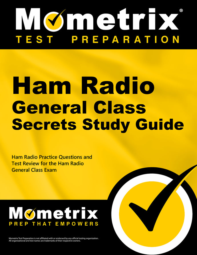 Ham Radio General License Exam Secrets Study Guide