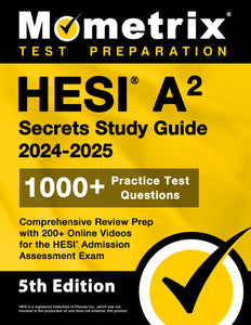 HESI A2 Secrets Study Guide [5th Edition]