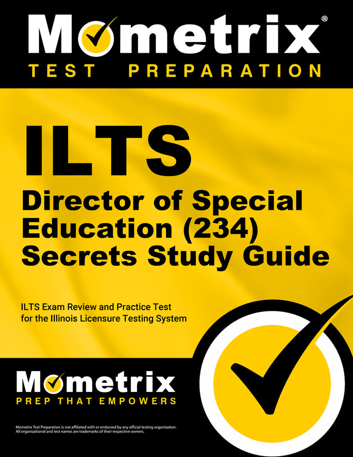 ILTS Director of Special Education (234) Secrets Study Guide