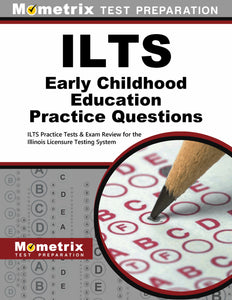 ILTS Early Childhood Education Practice Questions