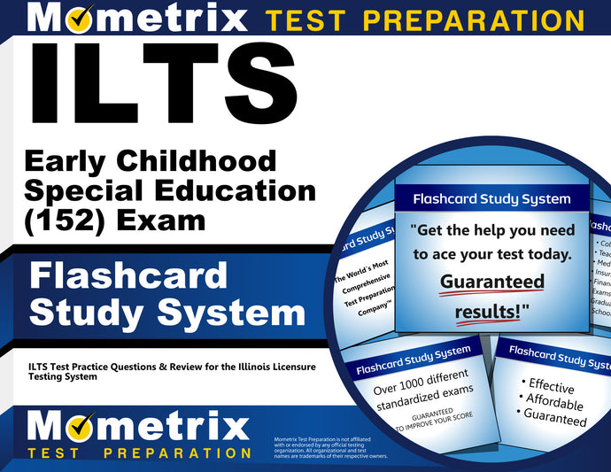 ILTS Early Childhood Special Education (152) Exam Flashcard Study System