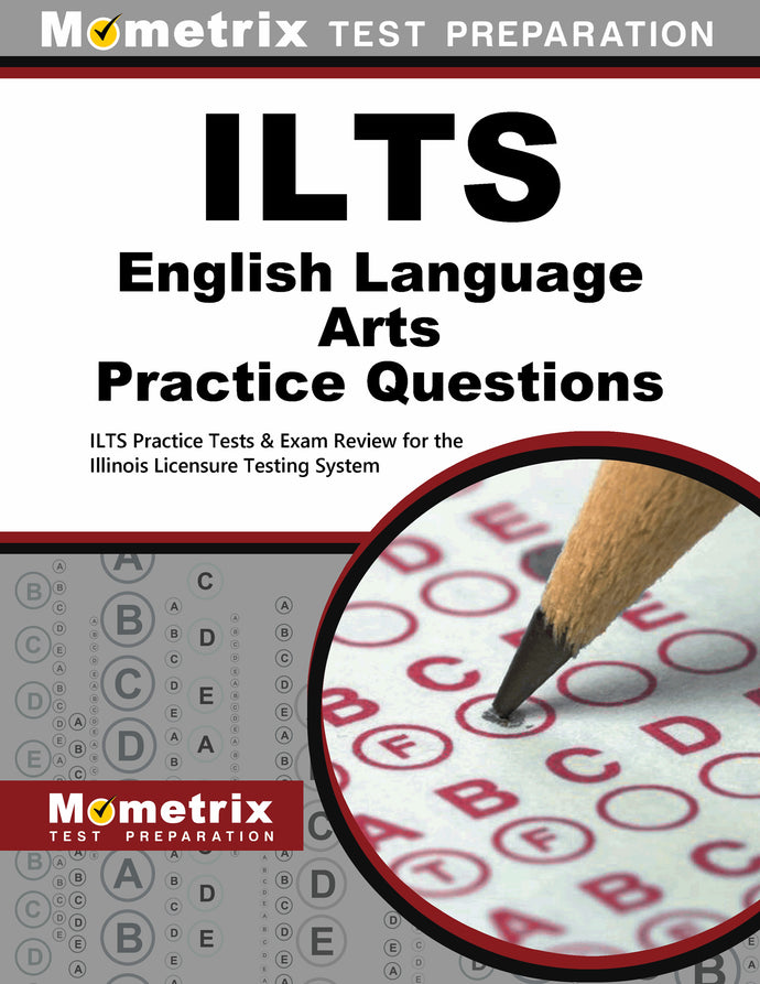 ILTS English Language Arts Practice Questions