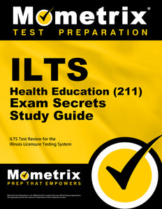 ILTS Health Education (211) Exam Secrets Study Guide