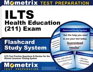 ILTS Health Education (211) Exam Flashcard Study System