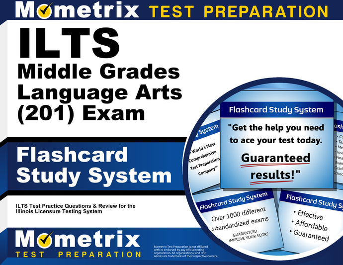 ILTS Middle Grades Language Arts (201) Exam Flashcard Study System