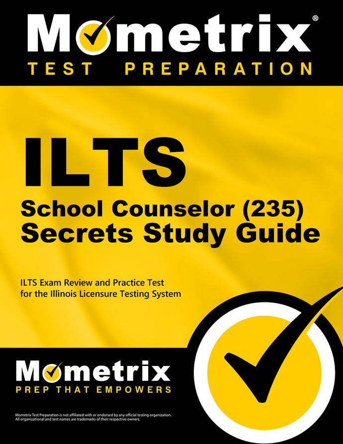 ILTS School Counselor (235) Secrets Study Guide