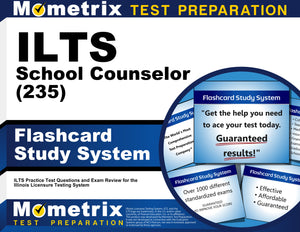 ILTS School Counselor (235) Flashcard Study System