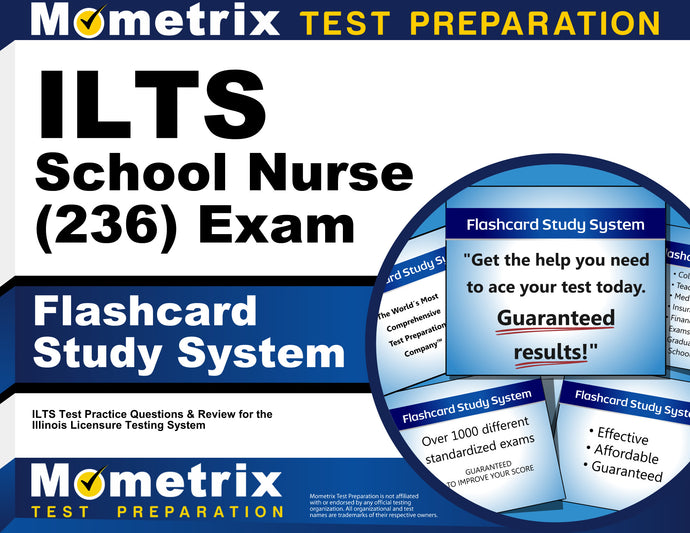 ILTS School Nurse (236) Exam Flashcard Study System