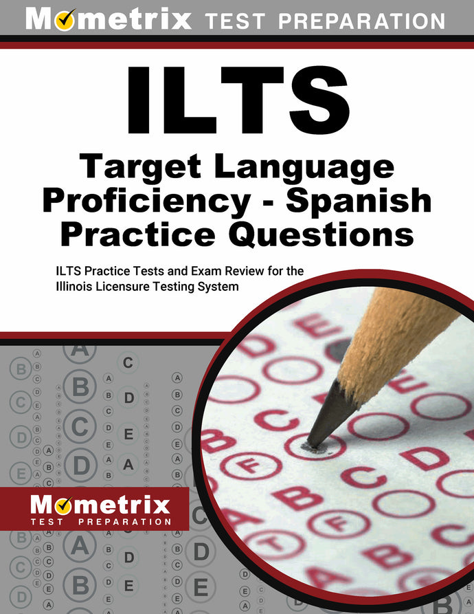 ILTS Target Language Proficiency - Spanish Practice Questions