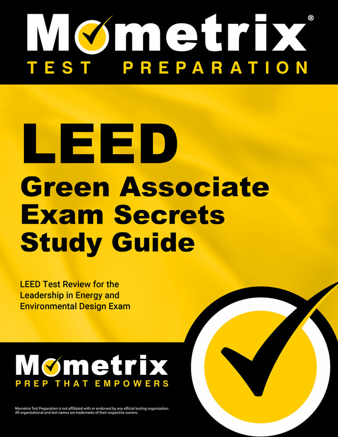 LEED Green Associate Exam Secrets Study Guide