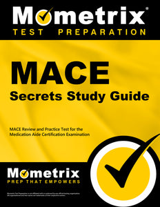 MACE Secrets Study Guide