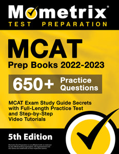 MCAT Prep Books 2022-2023 - MCAT Exam Study Guide Secrets [5th Edition]