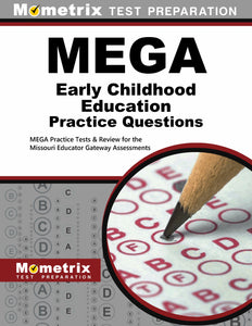 MEGA Early Childhood Education Practice Questions