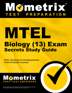 MTEL Biology (13) Exam Secrets Study Guide