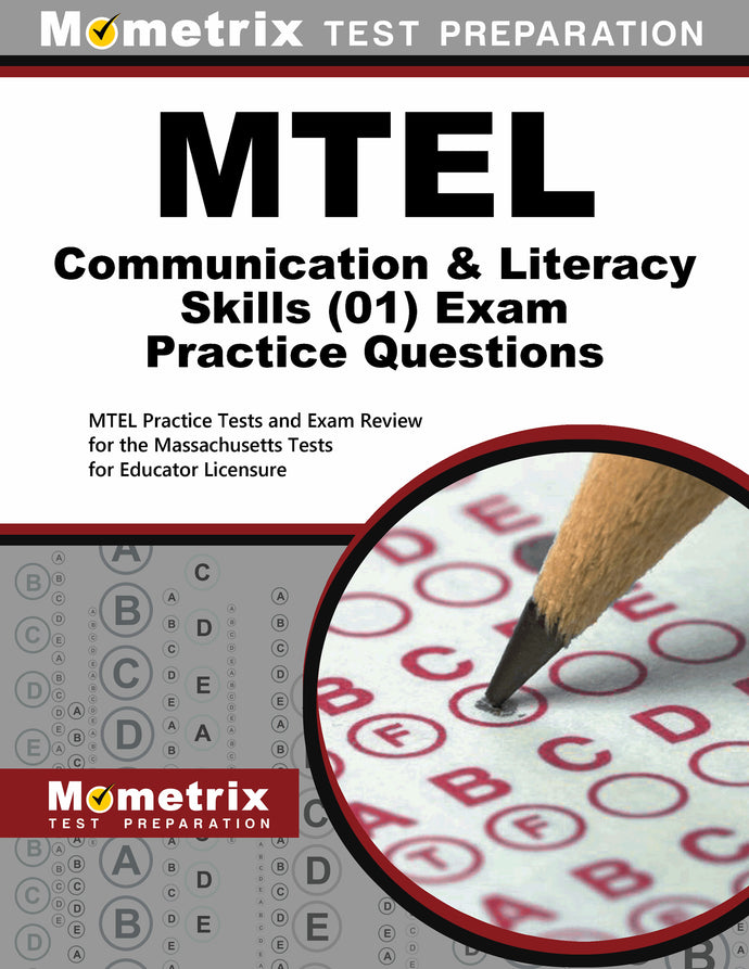 MTEL Communication and Literacy Skills Practice Questions