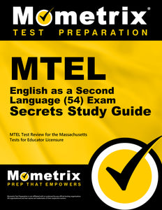 MTEL English as a Second Language (54) Exam Secrets Study Guide