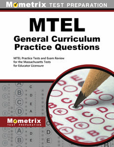 MTEL General Curriculum Practice Questions