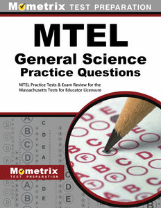 MTEL General Science Practice Questions