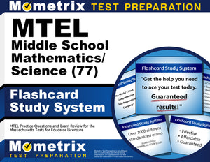 MTEL Middle School Mathematics/Science (77) Flashcard Study System