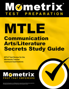 MTLE Communication Arts/Literature Secrets Study Guide