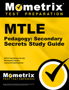 MTLE Pedagogy: Secondary Secrets Study Guide