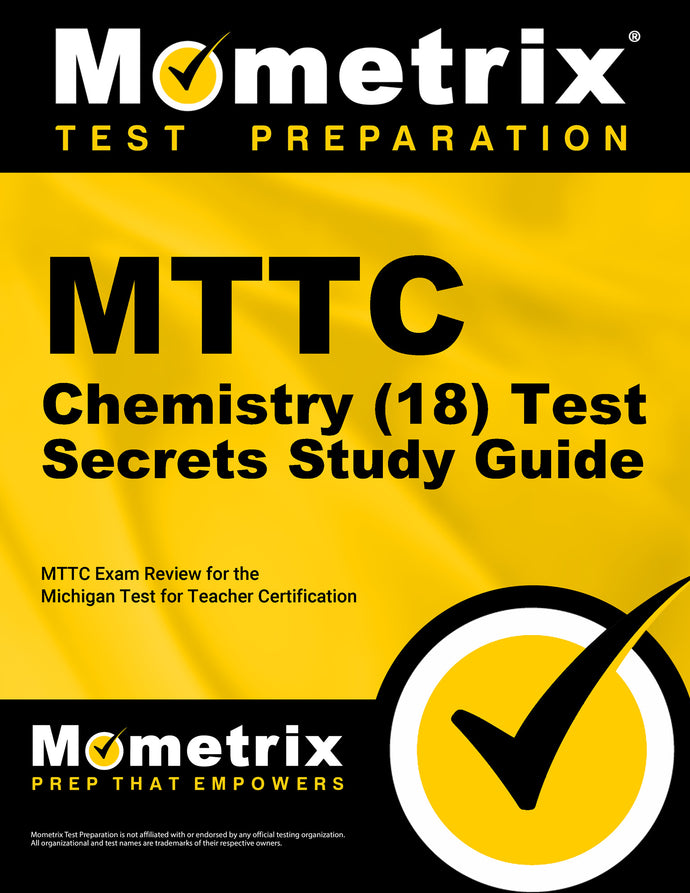 MTTC Chemistry (18) Test Secrets Study Guide