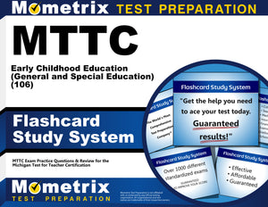 MTTC Early Childhood Education (General and Special Education) (106) Test Flashcard Study System